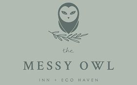 The Messy Owl Inn & Eco Haven Likely Canada